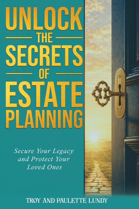 Buch Unlock the Secrets of Estate Planning Paulette Lundy