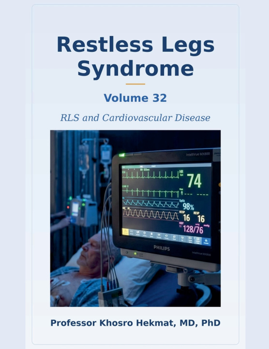 Buch Restless Legs Syndrome - RLS and Cardiovascular Disease Khosro Hekmat