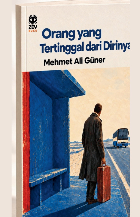 Livro Orang Yang Tertinggal Dari Dirinya MEHMET ALİ GÜNER