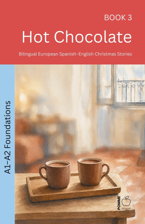 Könyv Hot Chocolate Pomme Bilingual