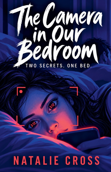 Libro The Camera In Our Bedroom Natalie Cross