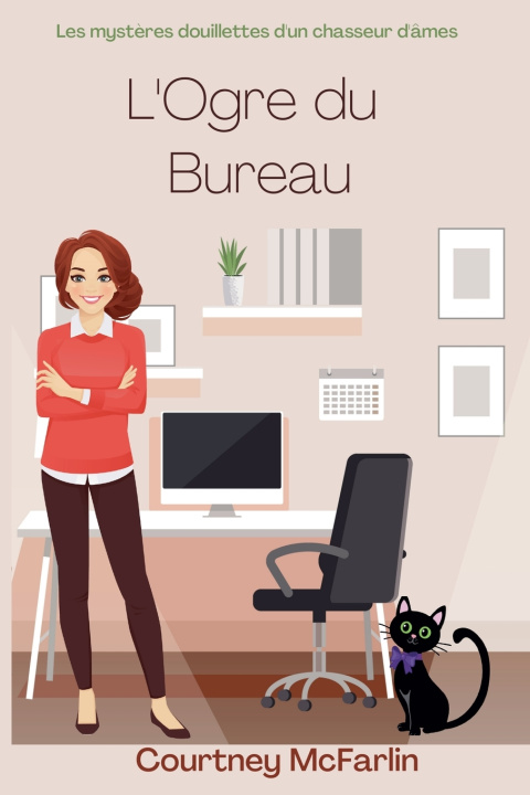 Libro L'Ogre du Bureau Courtney McFarlin
