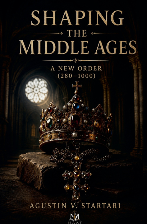 Livro Shaping the Middle Ages Agustin V. Startari