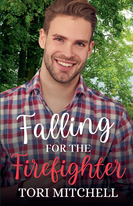 Libro Falling for the Firefighter Tori Mitchell