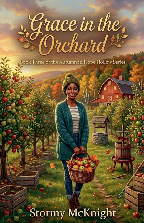 Kniha Grace On The Orchard Stormy McKnight