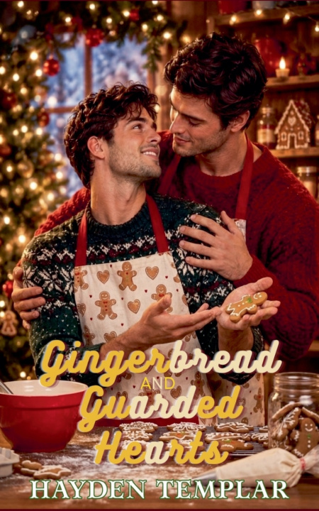 Kniha Gingerbread and Guarded Hearts Hayden Templar