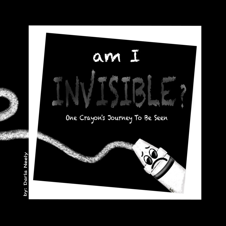Kniha Am I Invisible? Darla Neely