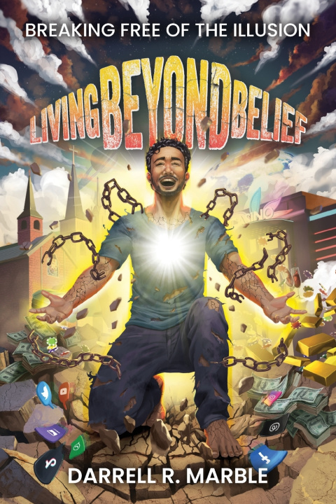 Kniha Living Beyond Belief Darrell R. Marble