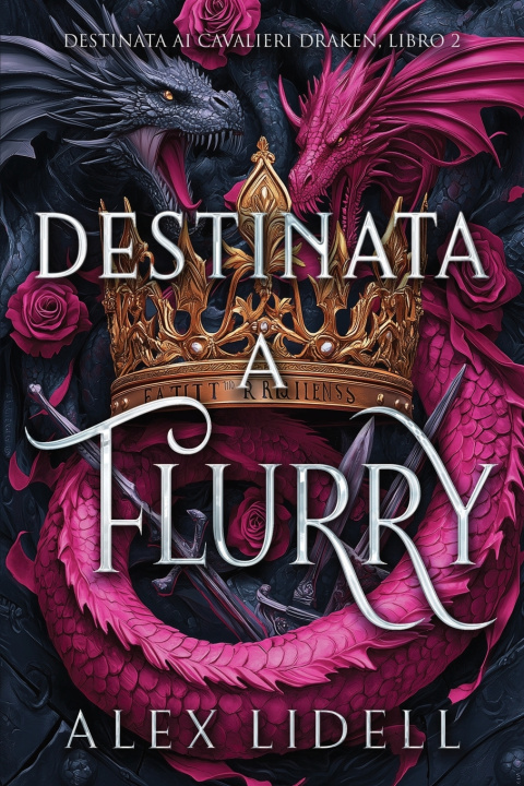 Knjiga Destinata a Flurry Alex Lidell