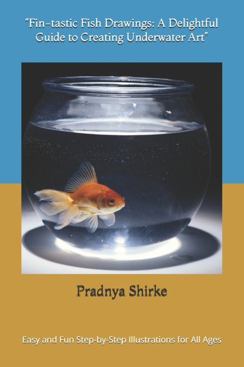 Kniha "Fin-tastic Fish Drawings Pradnya Vishal Shirke