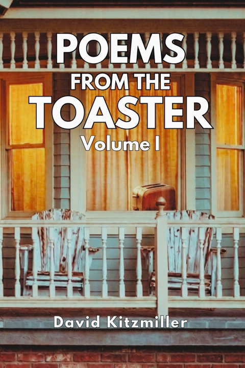 Kniha Poems from the Toaster David Kitzmiller