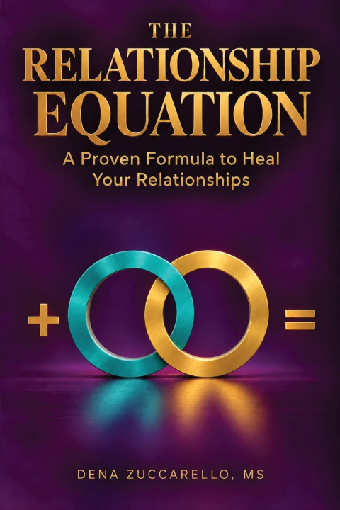 Kniha The Relationship Equation Dena Zuccarello