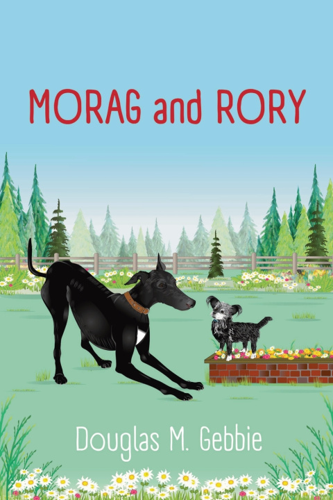 Kniha Morag and Rory Douglas M. Gebbie