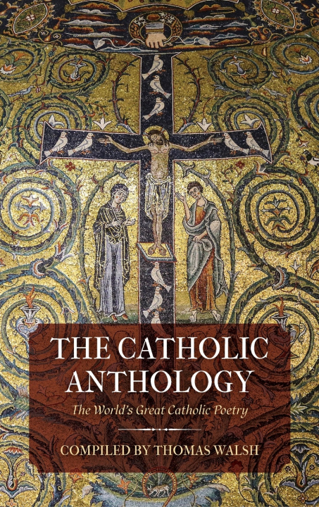 Buch The Catholic Anthology Thomas Walsh