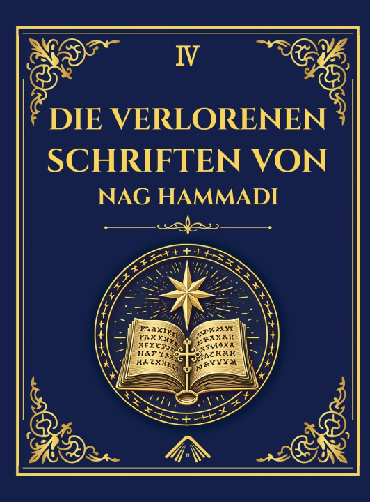 Buch Die verlorenen Schriften von Nag Hammadi - Bibliothek von Alexandria-Ausgabe 