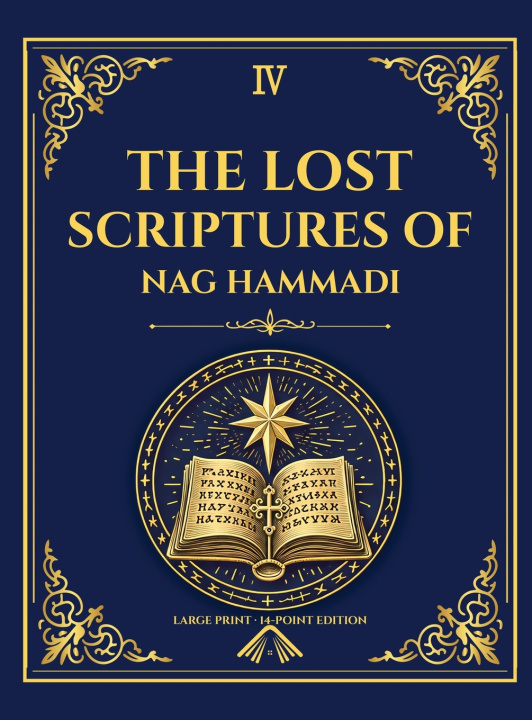 Libro The Nag Hammadi Scriptures in Modern English - Library of Alexandria Edition 
