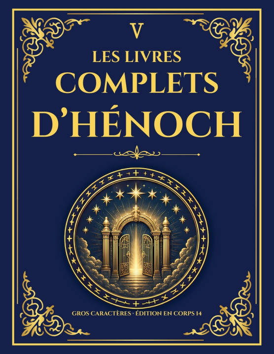 Könyv Les Livres complets d'Hénoch - Édition Bibliothèque d'Alexandrie 