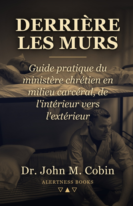 Kniha Derrière les Murs John M. Cobin