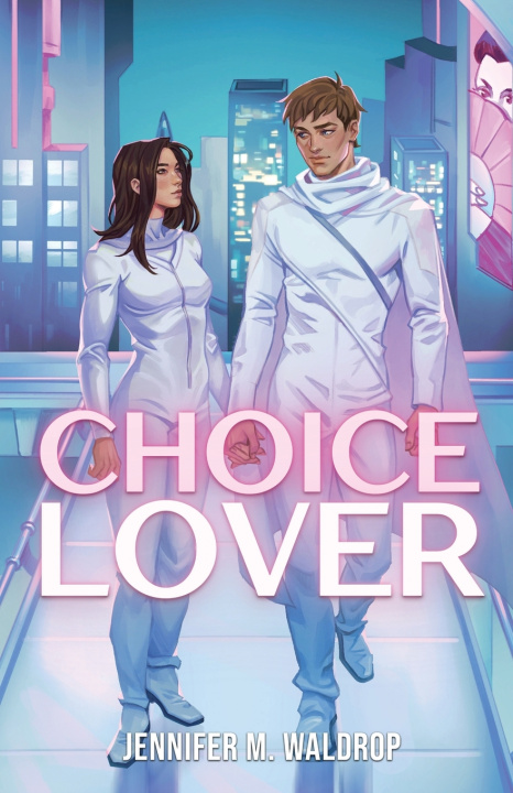 Buch CHOICElover Jennifer M Waldrop