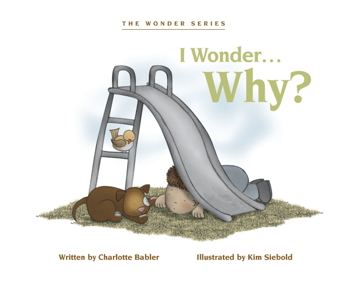 Livro I wonder... Why? Charlotte Babler