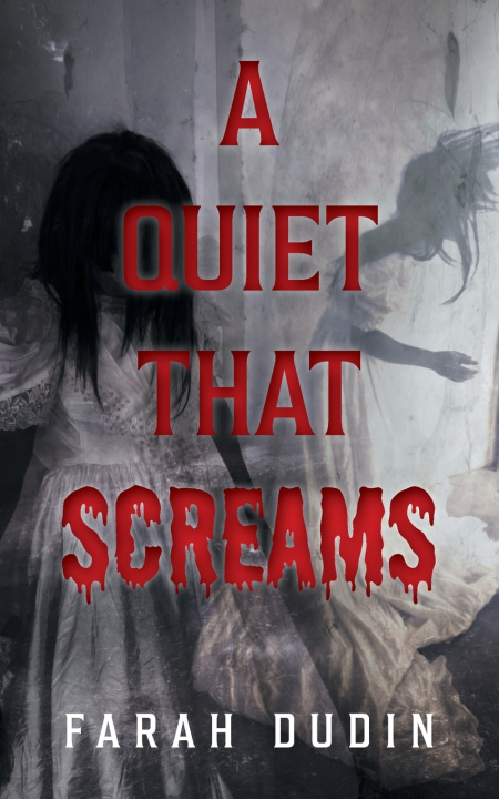 Knjiga A Quiet that Screams Farah Dudin