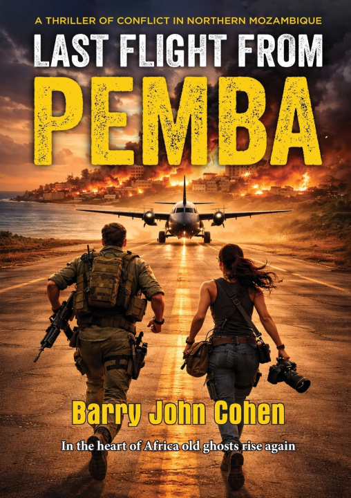 Book LAST FLIGHT FROM PEMBA BARRY JOHN COHEN