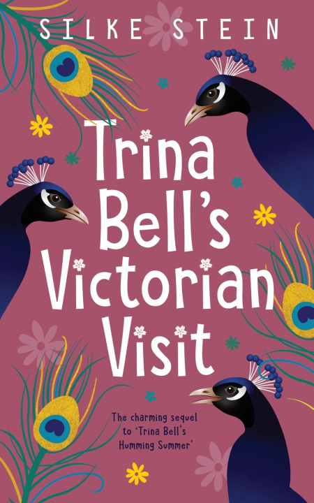 Buch Trina Bell's Victorian Visit Silke Stein