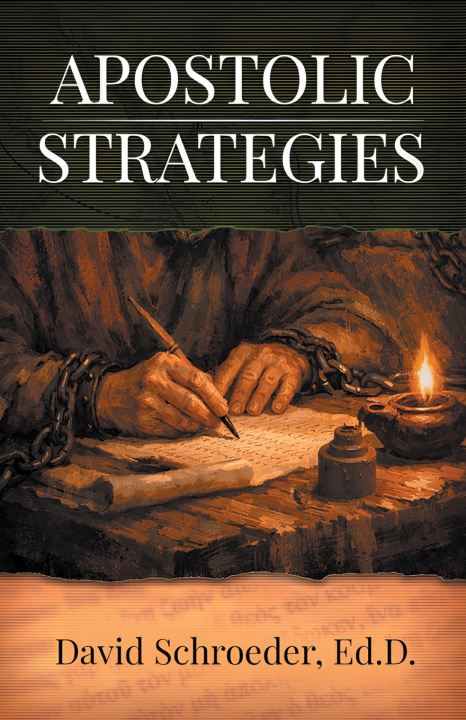Kniha Apostolic Strategies David Schroeder Ed.D.