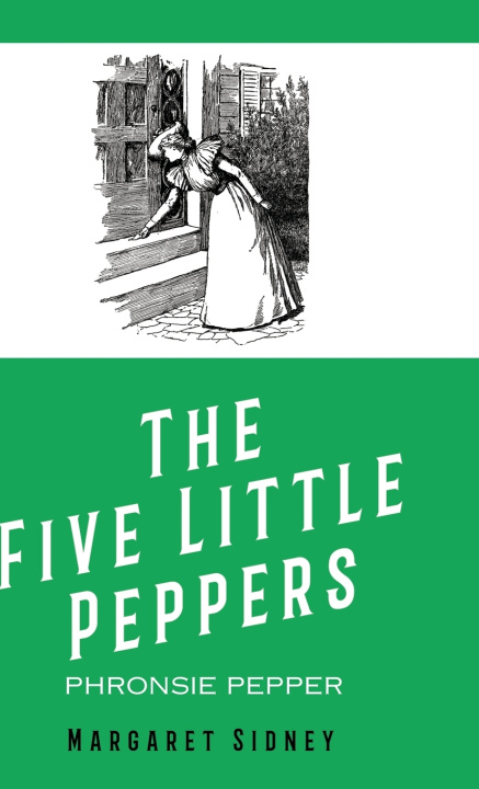 Książka Phronsie Pepper Margaret Sidney