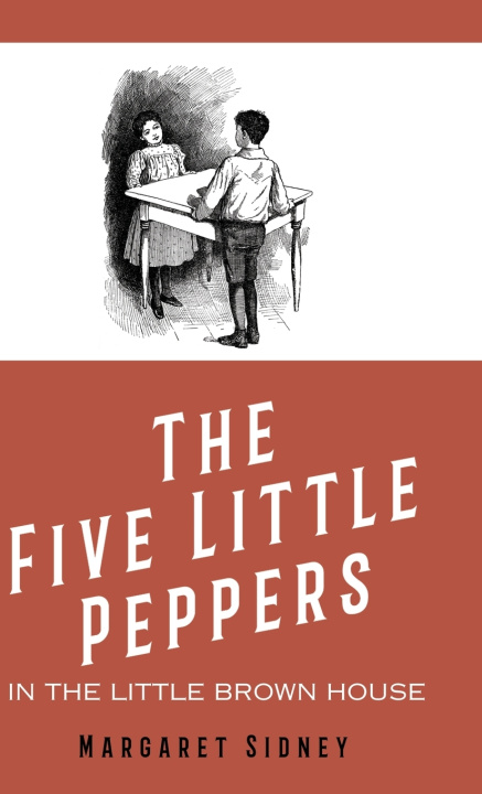 Buch Five Little Peppers in the Little Brown House Margaret Sidney