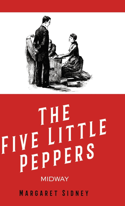 Boek Five Little Peppers Midway Margaret Sidney