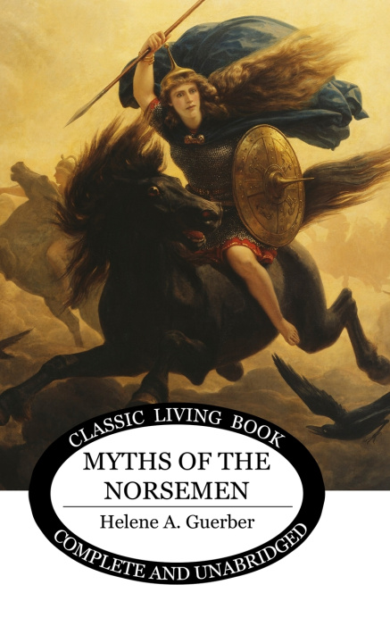 Kniha Myths of the Norsemen Helene A. Guerber