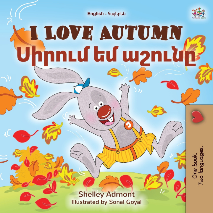 Kniha I Love Autumn (English Armenian Bilingual Book for Kids) Shelley Admont