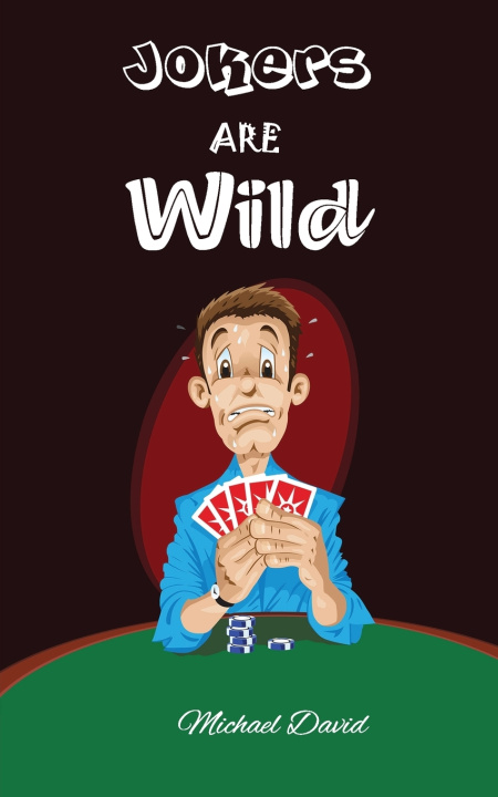 Knjiga Jokers Are Wild Michael David
