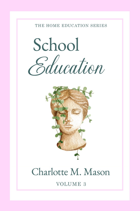 Kniha School Education Charlotte M. Mason