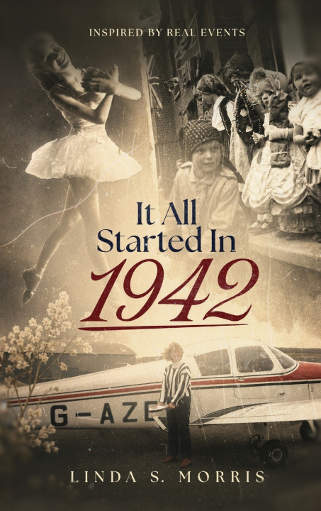 Carte It All Started In 1942 Linda S. Morris