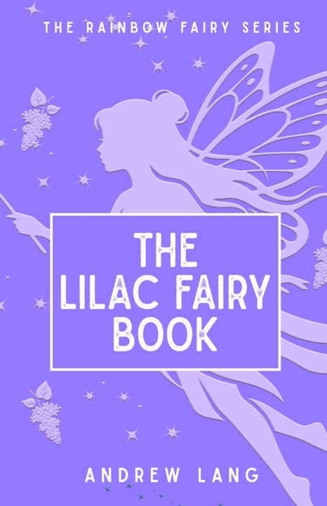 Livro The Lilac Fairy Book Andrew Lang