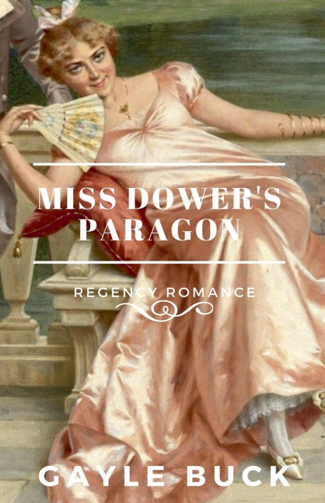 Livro Miss Dower's Paragon Gayle Buck