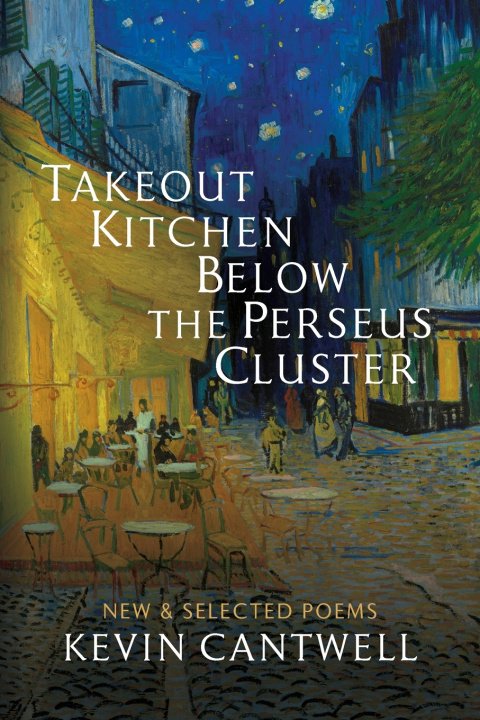 Kniha Takeout Kitchen Below the Perseus Cluster Kevin Cantwell