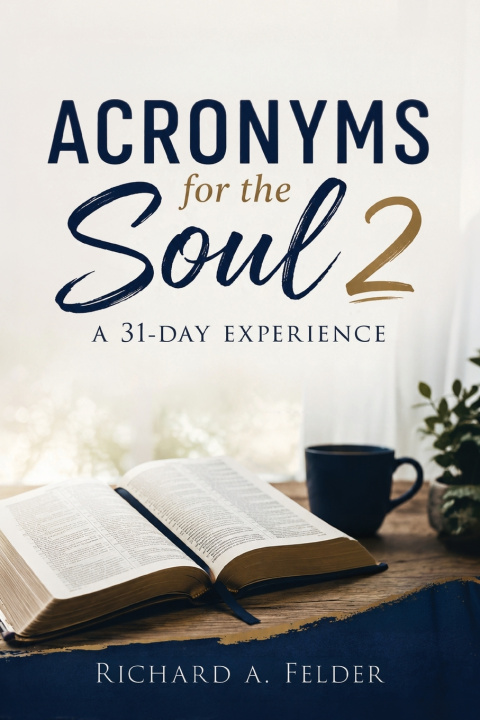 Kniha Acronyms for the Soul 2 Richard Felder