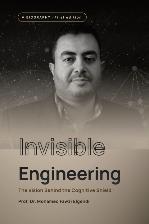 Libro Invisible Engineering Fawzi Elgendi