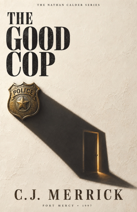 Book The Good Cop C.J. Merrick