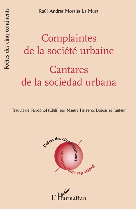 Kniha Complaintes de la société urbaine - Cantares de la sociedad urbana Raúl Andrés Morales La Mura