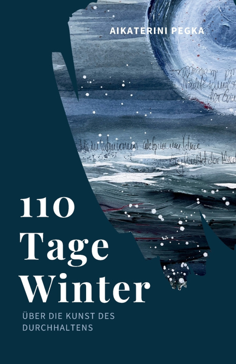 Knjiga 110 Tage Winter Aikaterini Pegka