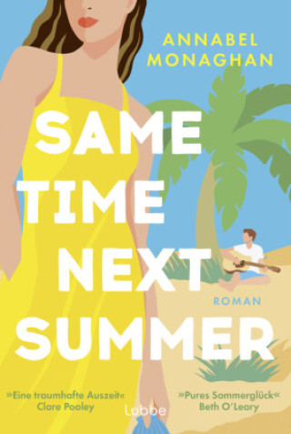 Knjiga Same Time Next Summer Annabel Monaghan