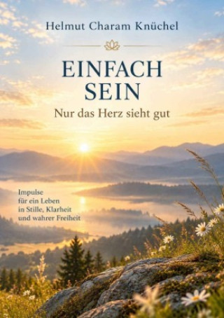 Boek Einfach Sein Helmut Charam Knüchel