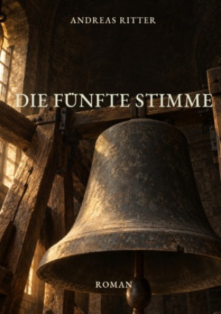 Boek Die fünfte Stimme Andreas Ritter
