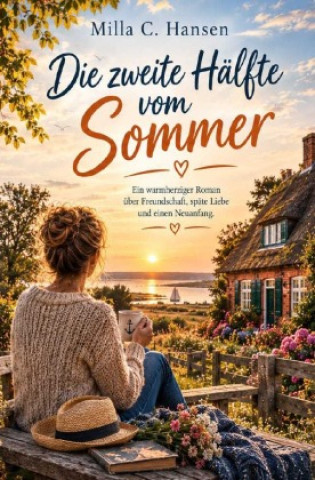 Livro Die zweite Hälfte vom Sommer Milla C. Hansen