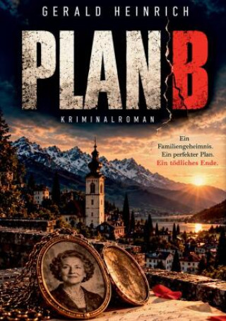 Kniha PLAN B Gerald Heinrich