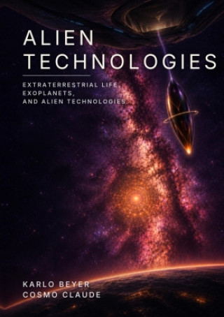 Kniha Alien Technologies Karlo Beyer